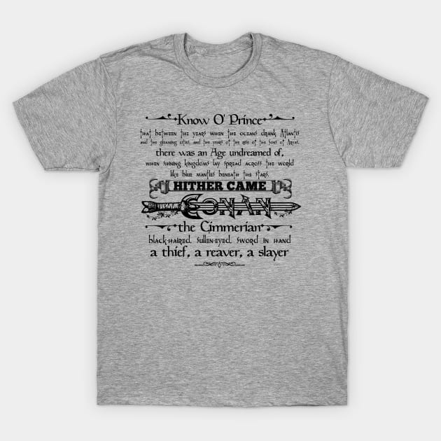 Hither came Conan the Cimmerian T-Shirt by woodsman